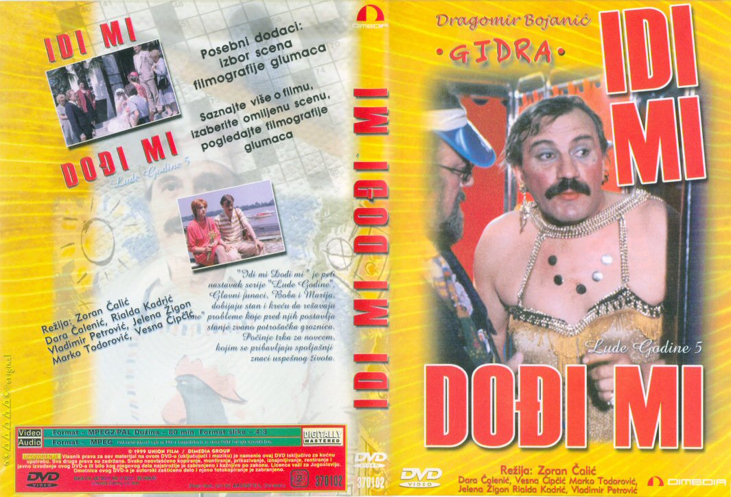 Click to view full size image -  DVD Cover - I - Idi_mi,_dodji_mi_-_prednja_zadnja - Idi_mi,_dodji_mi_-_prednja_zadnja.jpg