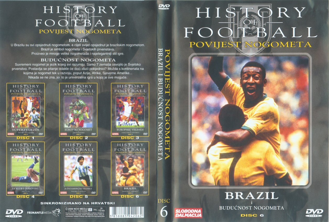 Click to view full size image -  DVD Cover - H - DVD - HISTORI OF  FOOTBALLl - POVJEST NOGOMETA 6 - DVD - HISTORI OF  FOOTBALLl - POVJEST NOGOMETA 6.jpg