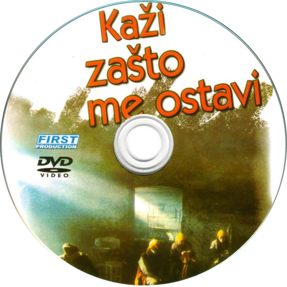 Click to view full size image -  DVD Cover - K - DVD - KAZI ZASTO ME OSTAVI - CD - DVD - KAZI ZASTO ME OSTAVI - CD.jpg