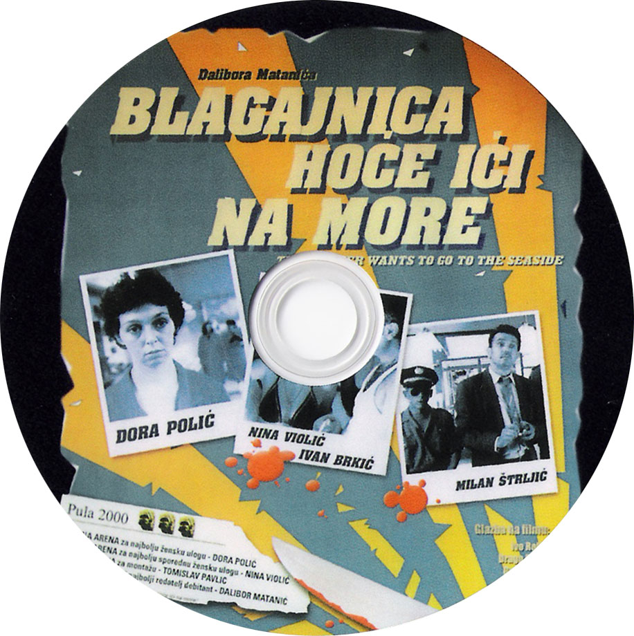 Click to view full size image -  DVD Cover - B - DVD - BLAGAJNICA HOCE ICI NA MORE - CD - DVD - BLAGAJNICA HOCE ICI NA MORE - CD.jpg