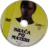 DVD - BRACA PO MATERI - CD.JPG