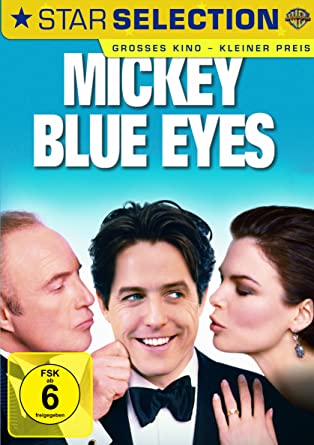 Mickey Blue Eyes Mickey Blue Eyes